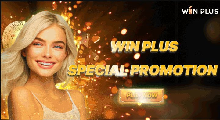 WINPLUS SPECIAL PROMOTION