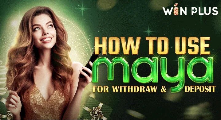 PAYMAYA DEPOSIT AND WITHDRAW